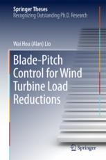 Bladepitch Control For Wind Turbine Load Reductions 1st Edition Wai Hou Alan Lio Auth