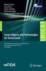 Smart Objects And Technologies For Social Good Third International Conference Goodtechs 2017 Pisa Italy November 2930 2017 Proceedings 1st Edition Barbara Guidi
