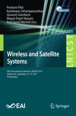 Wireless And Satellite Systems 9th International Conference Wisats 2017 Oxford Uk September 1415 2017 Proceedings 1st Edition Prashant Pillai