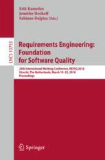 Requirements Engineering Foundation For Software Quality 24th International Working Conference Refsq 2018 Utrecht The Netherlands March 1922 2018 Proceedings 1st Edition Erik Kamsties