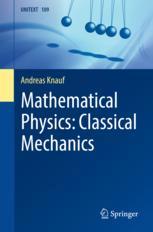 Mathematical Physics Classical Mechanics 1st Edition Andreas Knauf Auth
