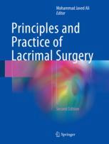 Principles And Practice Of Lacrimal Surgery 2nd Edition Mohammad Javed Ali Eds
