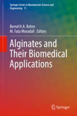 Alginates And Their Biomedical Applications 1st Edition Bernd Ha Rehm