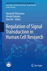 Regulation Of Signal Transduction In Human Cell Research 1st Edition Nariyoshi Shinomiya