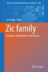 Zic Family Evolution Development And Disease 1st Edition Jun Aruga Eds