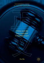 China And The International Criminal Court 1st Edition Dan Zhu Auth
