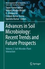 Advances In Soil Microbiology Recent Trends And Future Prospects Volume 2 Soilmicrobeplant Interaction 1st Edition Tapan Kumar Adhya