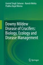 Downy Mildew Disease Of Crucifers Biology Ecology And Disease Management 1st Edition Govind Singh Saharan