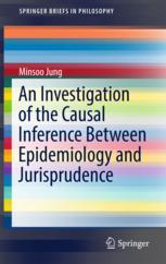 An Investigation Of The Causal Inference Between Epidemiology And Jurisprudence 1st Edition Minsoo Jung Auth