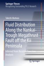 Fluid Distribution Along The Nankaitrough Megathrust Fault Off The Kii Peninsula Inferred From Receiver Function Analysis 1st Edition Takeshi Akuhara Auth