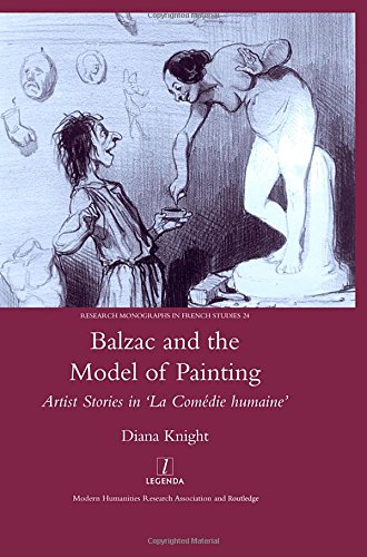 Balzac And The Model Of Painting Artist Stories In La Comdie Humaine 1st Edition Diana Knight