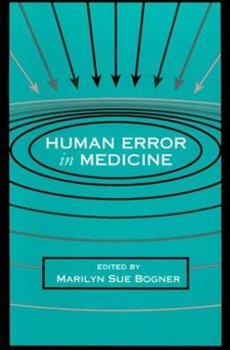 Human Error In Medicine First Edition Bogner Marilyn Sue