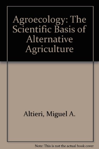 Agroecology The Science Of Sustainable Agriculture Second Edition Second Edition Altieri