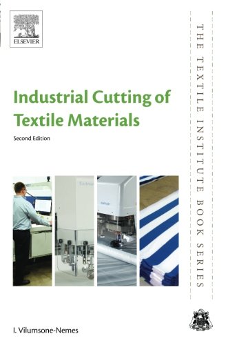 Industrial Cutting Of Textile Materials Second Edition Second Edition Vilumsonenemes