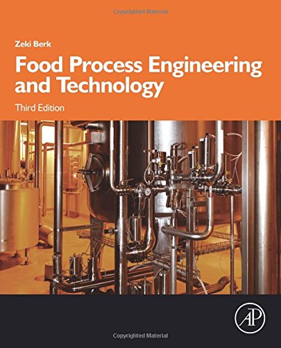 Food Process Engineering And Technology Third Edition Third Edition Berk