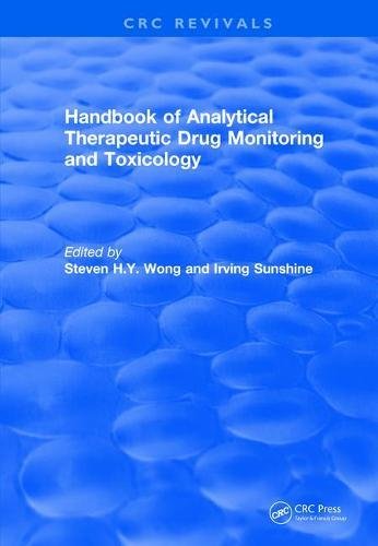Handbook Of Analytical Therapeutic Drug Monitoring And Toxicology 1996 1st Edition Sunshine
