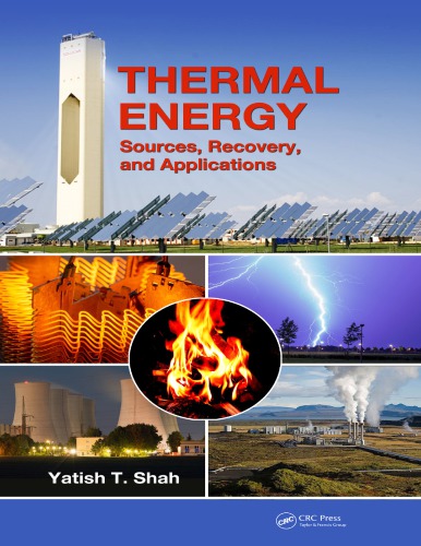 Thermal Energy Sources Recovery And Applications First Edition Shah
