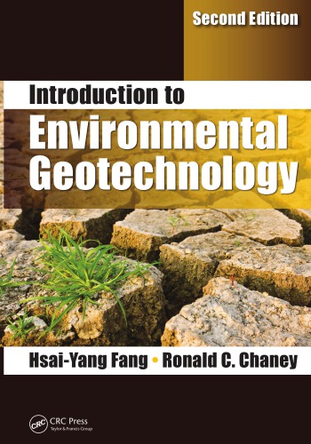 Introduction To Environmental Geotechnology Second Edition 2nd Chaney