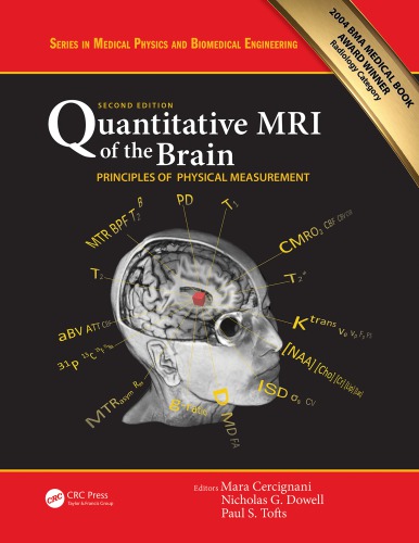 Quantitative Mri Of The Brain Principles Of Physical Measurement Second Edition Second Edition Cercignani
