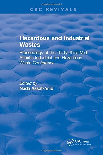 Hazardous And Industrial Wastes Proceedings Of The Thirtythird Midatlantic Industrial And Hazardous Waste Conference Assafanid