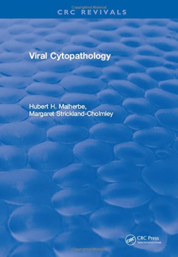 Viral Cytopathology Hubert H Malherbe Margaret Stricklandcholmley