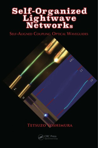Selforganized Lightwave Networks Selfaligned Coupling Optical Waveguides First Edition Yoshimura