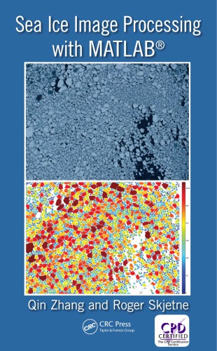Sea Ice Image Processing With Matlab Skjetne Roger Zhang Qin