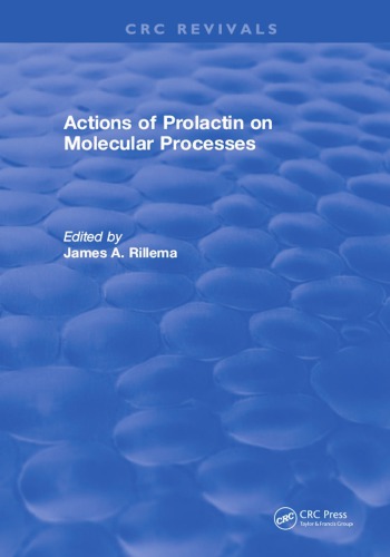 Actions Of Prolactin On Molecular Processes Rillema James A