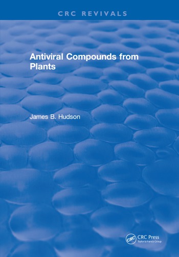 Antiviral Compounds From Plants Hudson James B