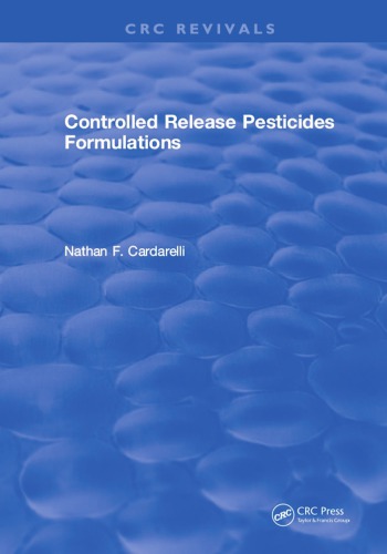 Controlled Release Pesticides Formulations Cardarelli Nathan F