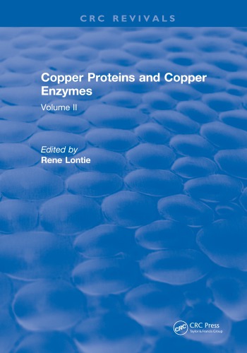 Copper Proteins And Copper Enzymes Volume Ii First Edition Lontie