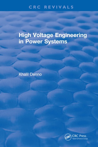 High Voltage Engineering In Power Systems Khalil Denno