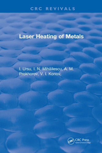 Laser Heating of Metals Prokhorov A. M