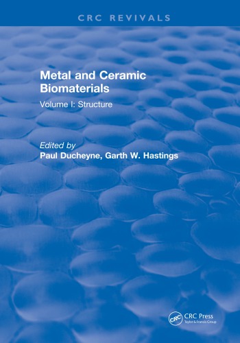 Metal And Ceramic Biomaterials Volume Ii Strength And Surface Ducheyne