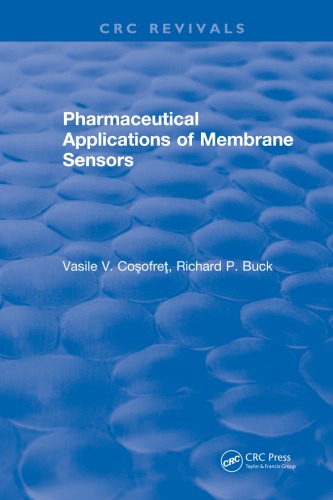 Pharmaceutical Applications Of Membrane Sensors Cosofret Vasile V