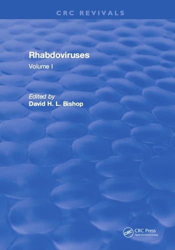 Rhabdoviruses Volume I Bishop David H L