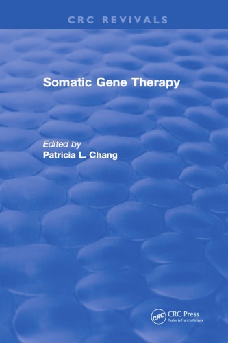 Somatic Gene Therapy Chang Patricia L