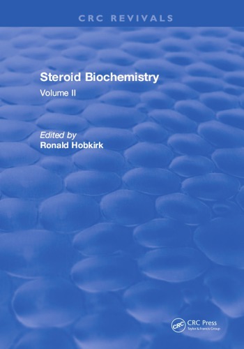 Steroid Biochemistry Volume Ii Hobkirk Ronald