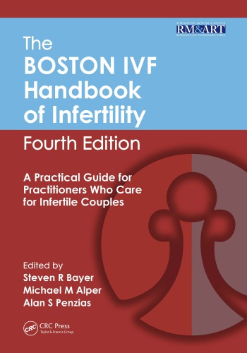 The Boston Ivf Handbook Of Infertility 4th Edition Steven R Bayer