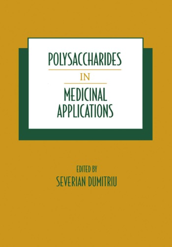 Polysaccharides In Medicinal Applications Dumitriu Severian