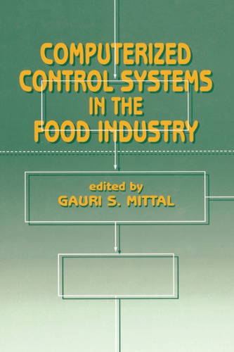 Computerized Control Systems In The Food Industry First Edition Mittal