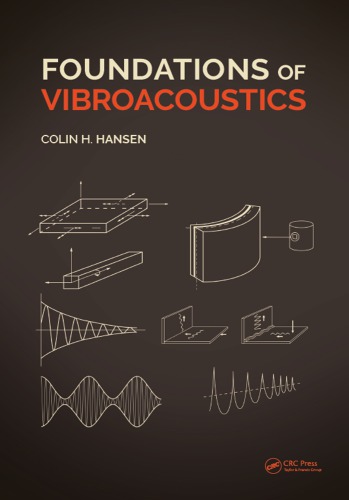 Foundations Of Vibroacoustics Hansen Colin H