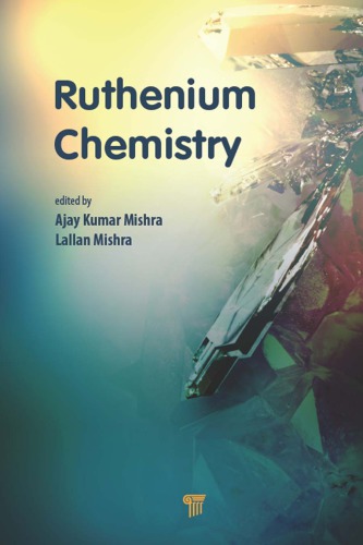 Ruthenium Chemistry Mishra Ajay Kumar Mishra Lallan