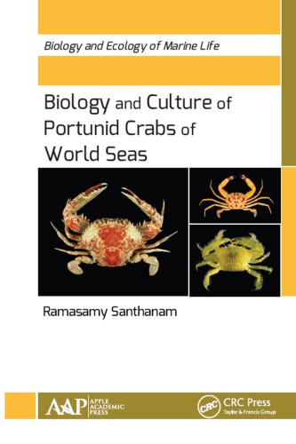 Biology And Culture Of Portunid Crabs Of World Seas 1st Santhanam