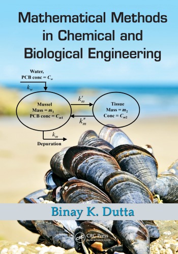 Mathematical Methods In Chemical And Biological Engineering Dutta