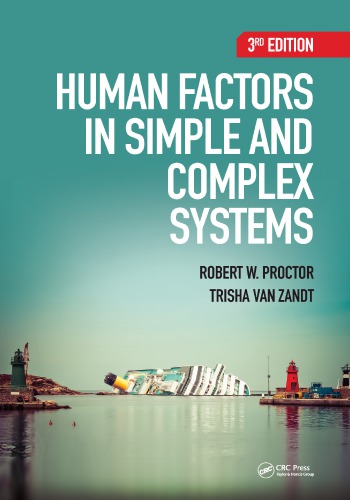 Human Factors In Simple And Complex Systems Third Edition 3rd Edition Robert W Proctor