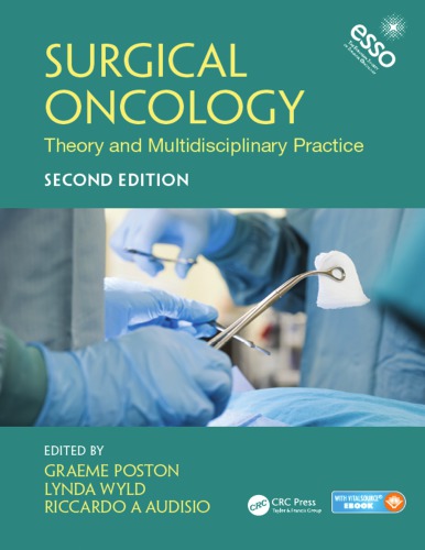 Surgical Oncology Theory And Multidisciplinary Practice Second Edition Audisio