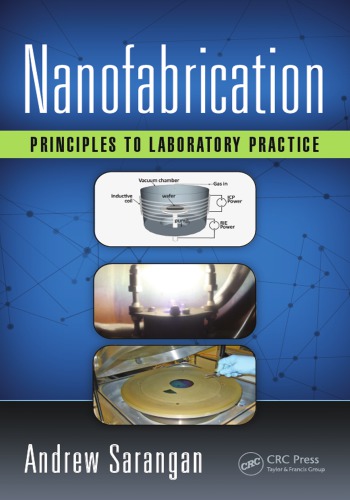 Nanofabrication Principles To Laboratory Practice Sarangan