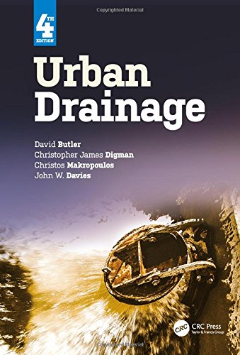 Urban Drainage Fourth Edition 4th Edition David Butler Chris Digman