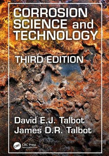 Corrosion Science And Technology Third Edition Third Edition Talbot